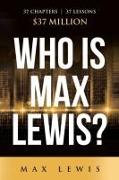 Who is Max Lewis?