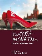 Exotic Moscow Under Western Eyes
