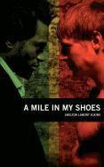 A Mile in My Shoes