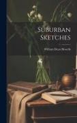 Suburban Sketches