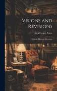 Visions and Revisions, a Book of Literary Devotions