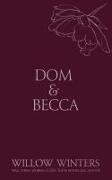 Dom & Becca: Dirty Dom
