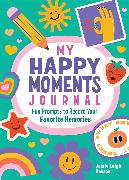 My Happy Moments Journal