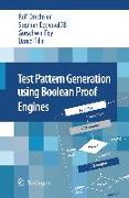 Test Pattern Generation Using Boolean Proof Engines