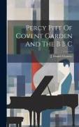 Percy Pitt Of Covent Garden And The B B C