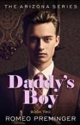 Daddy's Boy: Book Two in the Arizona series