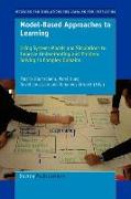 Model-Based Approaches to Learning: Using Systems Models and Simulations to Improve Understanding and Problem Solving in Complex Domains