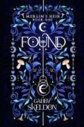 Found (Illustrated 2nd Edition): Merlin's Heir #1