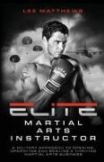 Elite Martial Arts Instructor