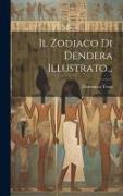 Il Zodiaco Di Dendera Illustrato