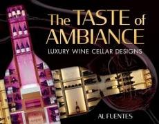 The Taste of Ambiance