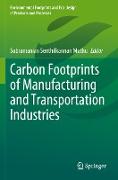 Carbon Footprints of Manufacturing and Transportation Industries