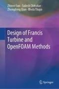 Design of Francis Turbine and Openfoam Methods