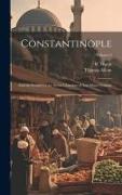 Constantinople: And the Scenery of the Seven Churches of Asia Minor Volume, Volume 2