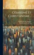 Césarisme Et Christianisme