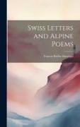 Swiss Letters and Alpine Poems