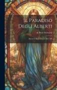 Il Paradiso degli Alberti: Ritrovi e Ragionamenti del 1389