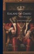 Kalani of Oahu: An Historical Romance of Hawaii