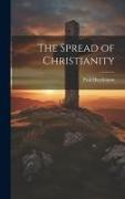 The Spread of Christianity