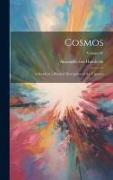 Cosmos: A Sketch of a Physical Description of the Universe, Volume IV