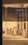 Terence: Phormio, Heauton Timorumenos, Adelphoe