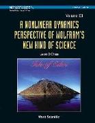 Nonlinear Dynamics Perspective of Wolfram's New Kind of Science, a (Volume III)