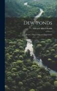 Dew-ponds, History, Observation, and Experiment