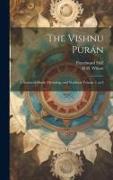 The Vishnu Purán: A System of Hindu Mythology and Tradition Volume 5, pt.2