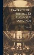 Trattato Del Sublime Di Dionysius Longinus