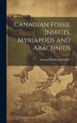 Canadian Fossil Insects. Myriapods and Arachnids