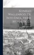 Konrad Wallenrod, Tr. Into Engl. Verse by M.a. Biggs