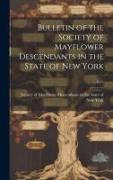 Bulletin of the Society of Mayflower Descendants in the State of New York, 1915