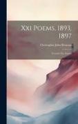 Xxi Poems, 1893, 1897: Towards The Source