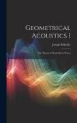 Geometrical Acoustics I: The Theory of Weak Shock Waves