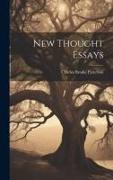 New Thought Essays [microform]