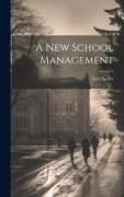 A New School Management