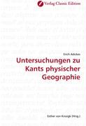 Untersuchungen zu Kants physischer Geographie