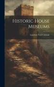 Historic House Museums