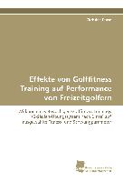 Effekte von Golffitness Training auf Performance von Freizeitgolfern
