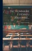 Dictionnaire Hébreu Raisonné