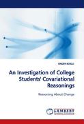 An Investigation of College Students' Covariational Reasonings