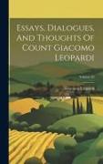 Essays, Dialogues, And Thoughts Of Count Giacomo Leopardi, Volume 20