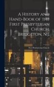 A History and Hand-book of the First Presbyterian Church, Bridgeton, N.J