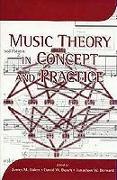 Music Theory in Concept and Practice