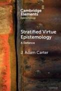 Stratified Virtue Epistemology