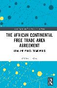 The African Continental Free Trade Area Agreement