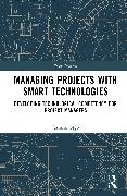 Managing Projects with Smart Technologies