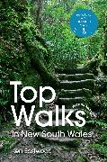 Top Walks in New South Wales 2nd edition