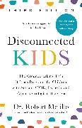 Disconnected Kids, Third Edition