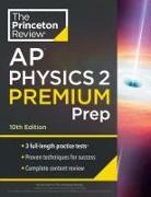 Princeton Review AP Physics 2 Premium Prep, 10th Edition